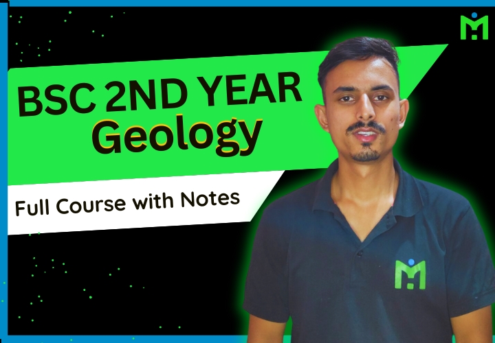 BSc 2nd Year Geology - Full Course with Free Notes